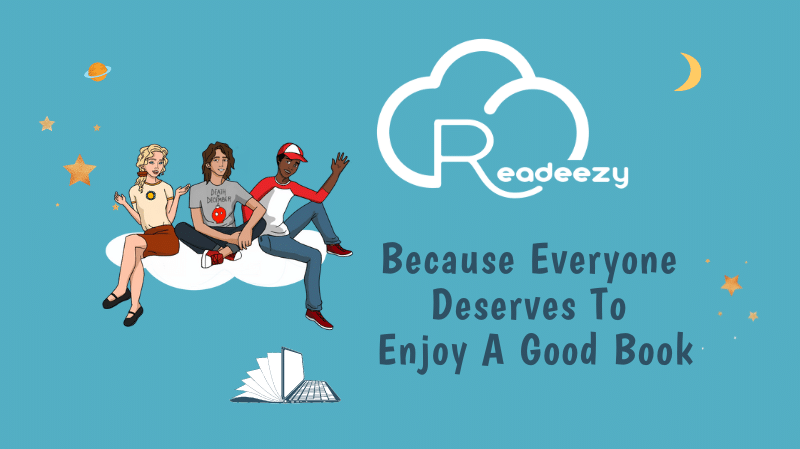 the text "Readeezy because everyone deserves to enjoy a good book" with three cartoon teens on a cloud