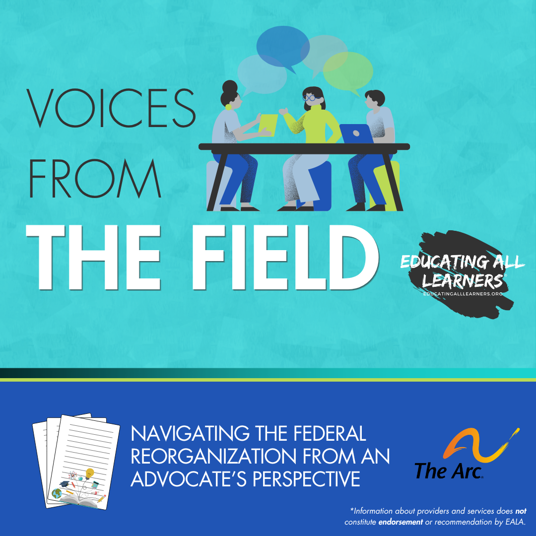 Voices from the Field: Navigating the Federal Reorganization from an Advocate’s Perspective