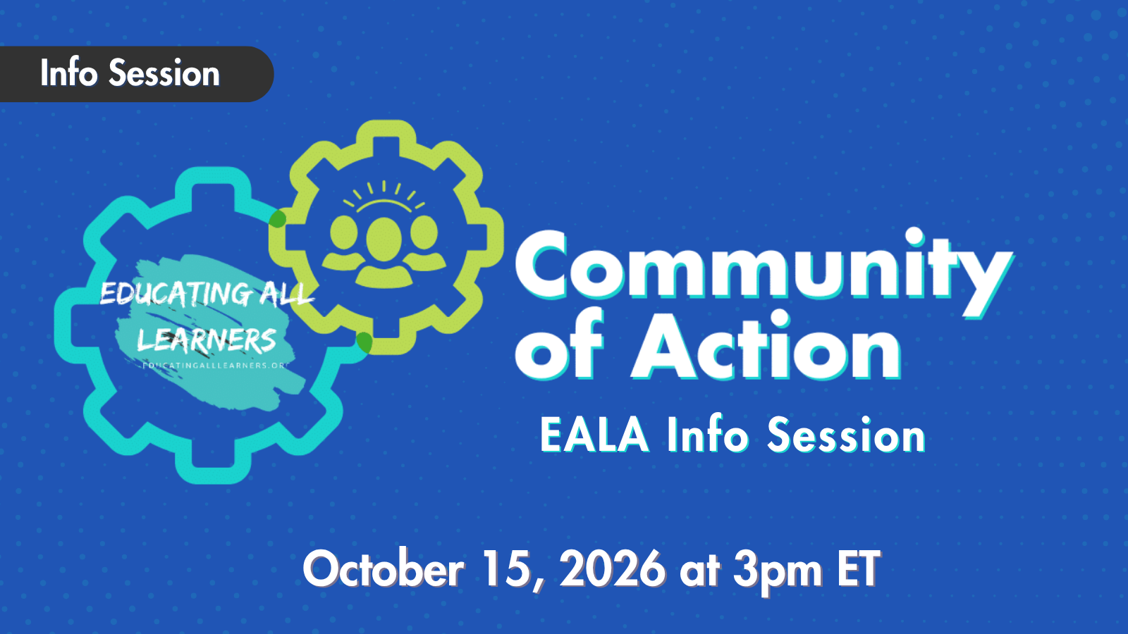 EALA Community of Action Info Session